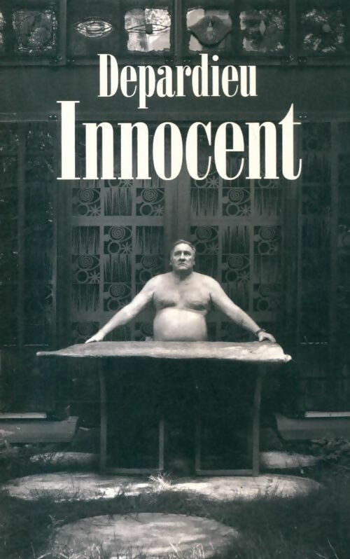 Innocent - Gérard Depardieu - Livre