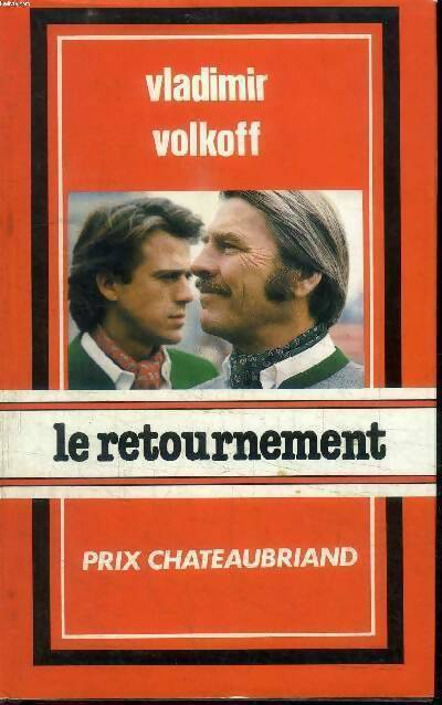 Livrenpoche : Le retournement - Vladimir Volkoff - Livre