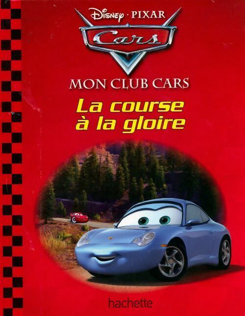 Livrenpoche : La course à la gloire - Disney - Livre