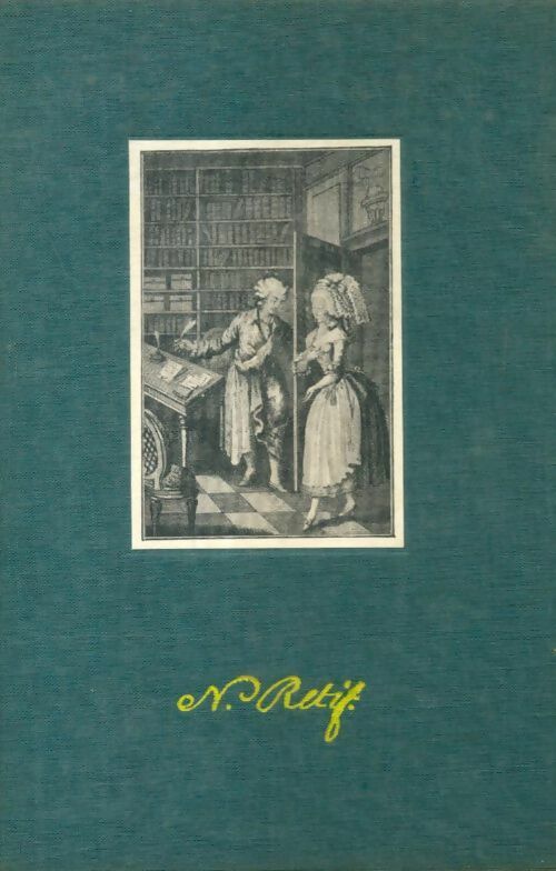 Livrenpoche : L'enfance de monsieur Nicolas - Nicolas-Edme Rétif De la Bretonne - Livre