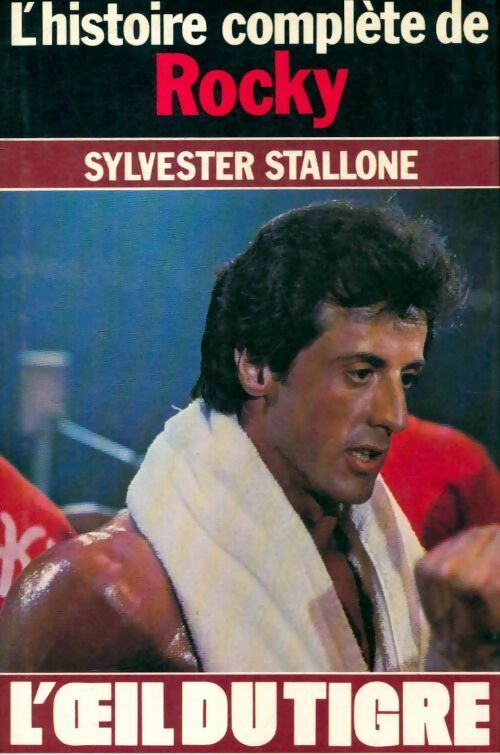 Livrenpoche : L'oeil du tigre - Sylvester Stallone - Livre