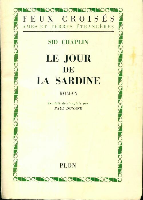 Livrenpoche : Le jour de la sardine - Sid Chaplin - Livre