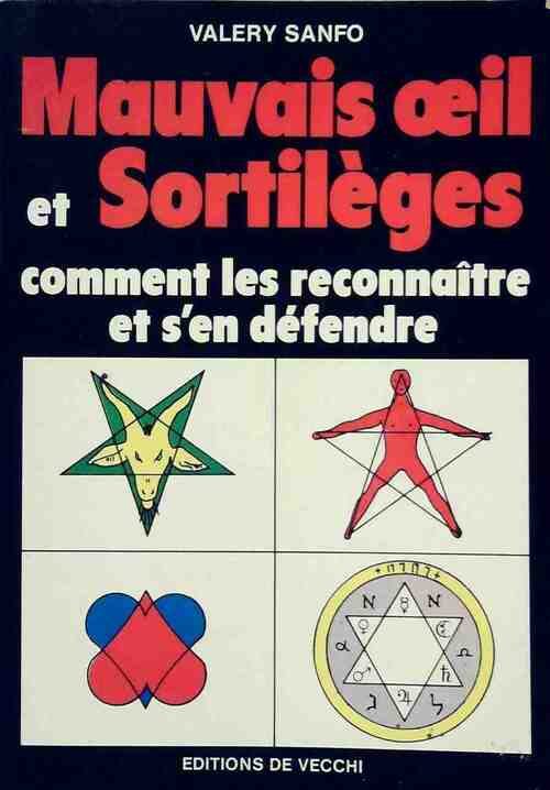 Livrenpoche : Mauvais oeil et sortilèges - valery Sanfo - Livre