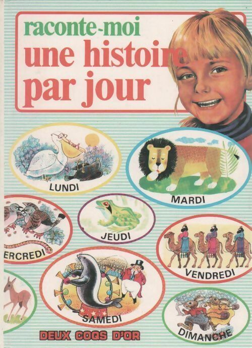 Livrenpoche : Raconte-moi une histoire par jour - Collectif - Livre