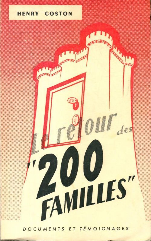 Livrenpoche : Le retour des '200 familles' - Henry Coston - Livre