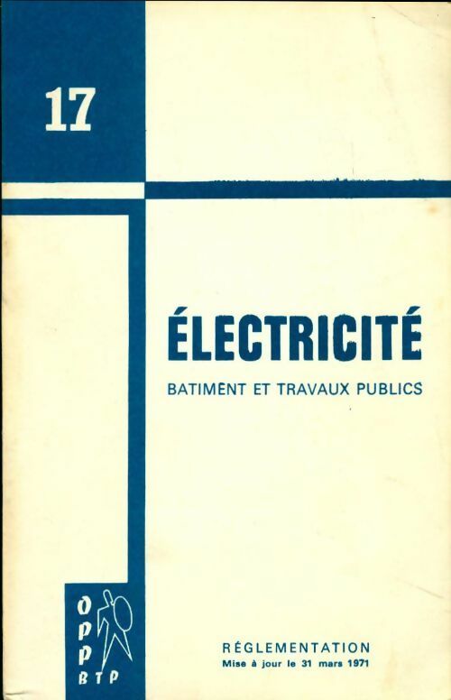Livrenpoche : Document n°17 : Electricité. Bâtiment et travaux publics - Collectif - Livre