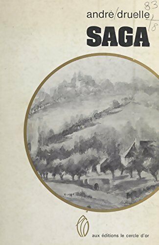 Livrenpoche : Saga - André Druelle - Livre