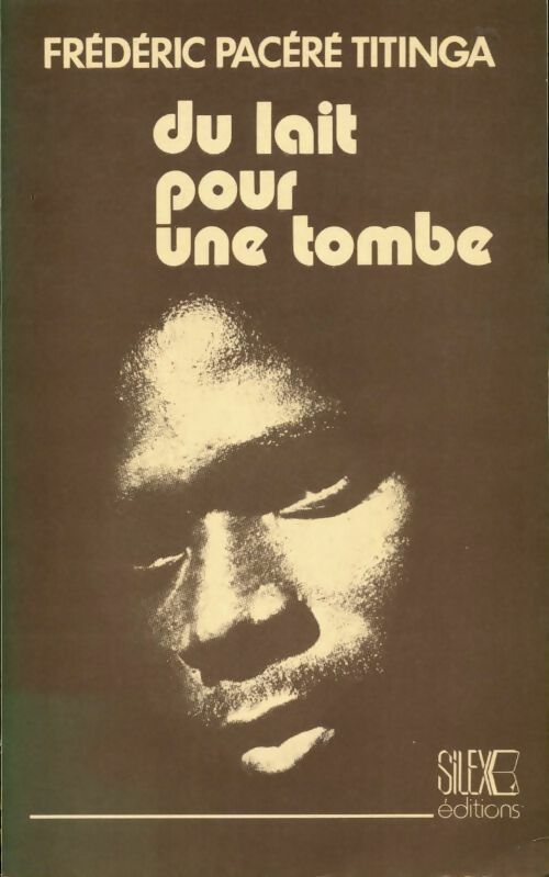 Livrenpoche : Du lait pour une tombe - Pacéré Titinga - Livre