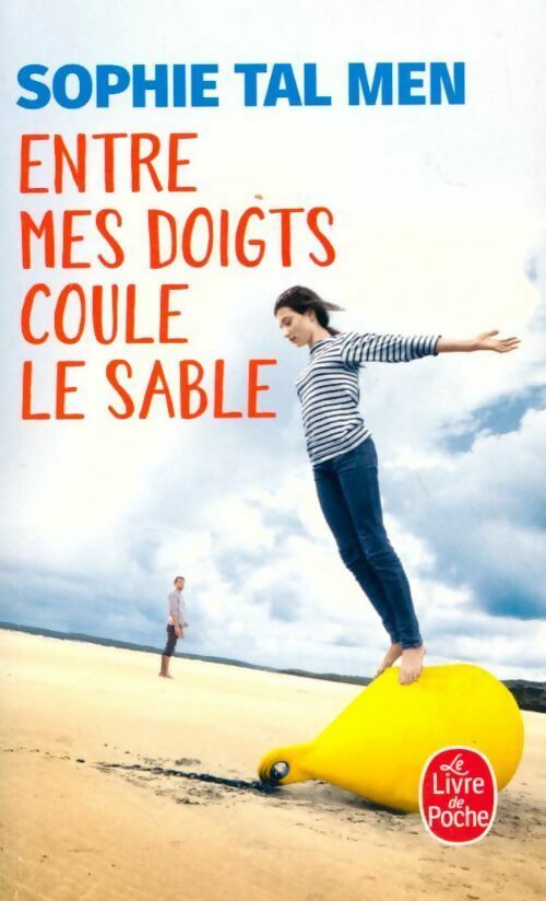 Livrenpoche : Entre mes doigts coule le sable - Sophie Tal Men - Livre