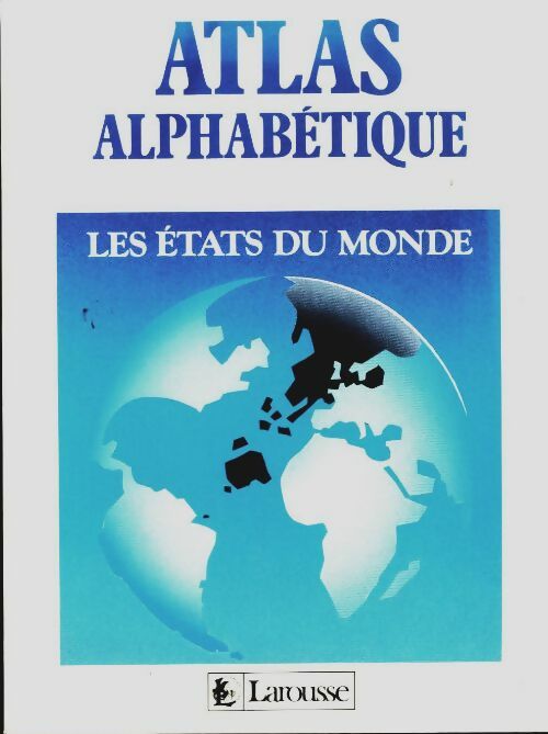 Livrenpoche : Atlas géographique. Les Etats du Monde - Pierre Serryn - Livre