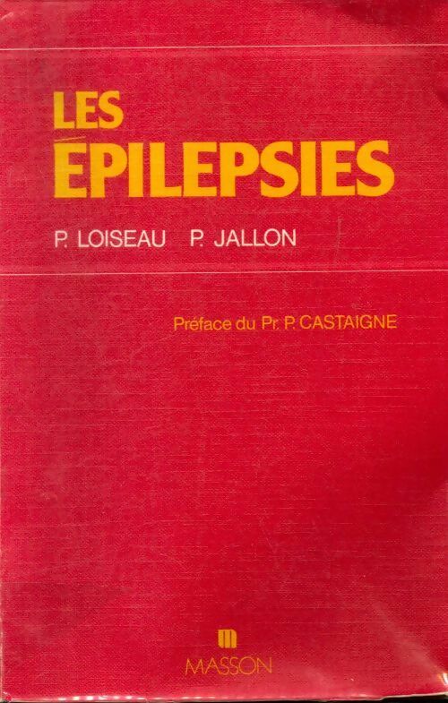 Livrenpoche : Les épilepsies - Pierre Jallon - Livre