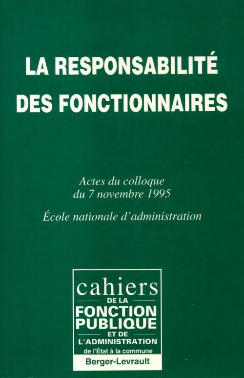 Livrenpoche : La responsabilité des fonctionnaires - Collectif - Livre