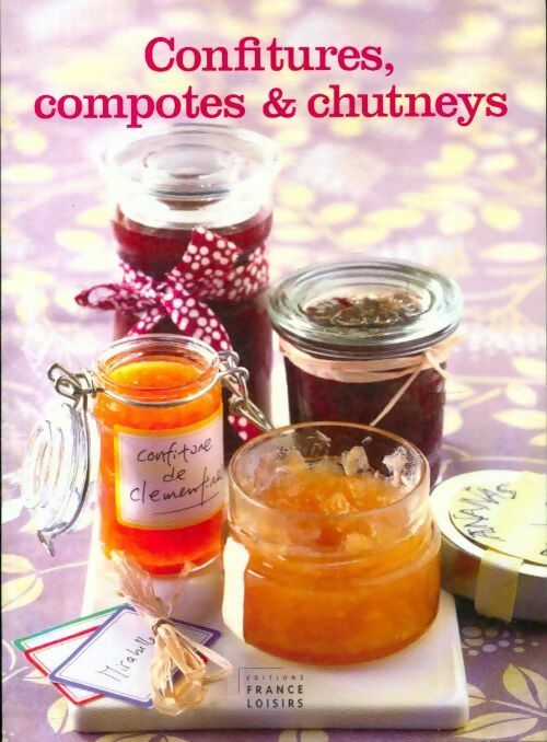 Livrenpoche : Confitures, compotes et chutneys - Pascale Martin - Livre