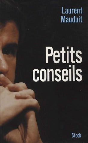 Livrenpoche : Petits conseils - Laurent Mauduit - Livre
