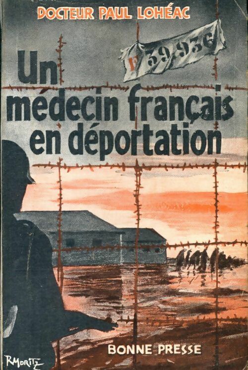 Livrenpoche : Un médecin français en déportation - Paul Loéhac - Livre