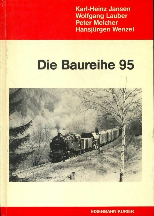 Livrenpoche : Die Baureihe 95 - Collectif - Livre