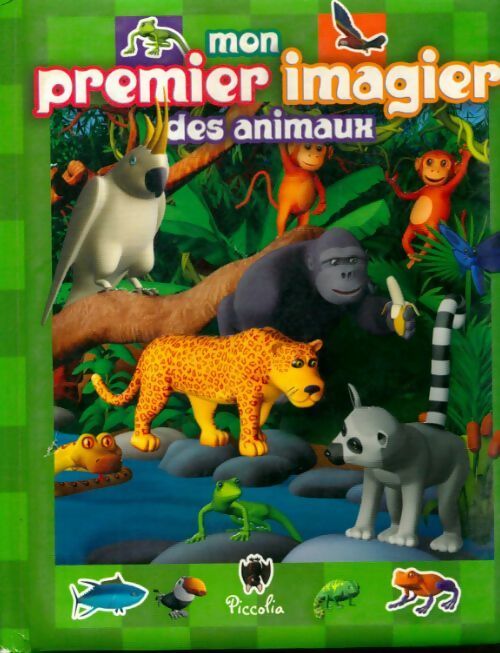 Livrenpoche : Mon premier imagier des animaux - Inconnu - Livre