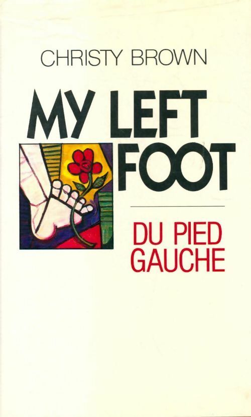 Livrenpoche : My left foot - Christy Brown - Livre