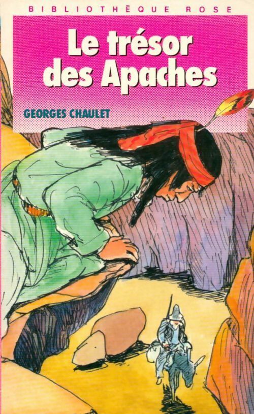 Livrenpoche : Le trésor des apaches - Georges Chaulet - Livre