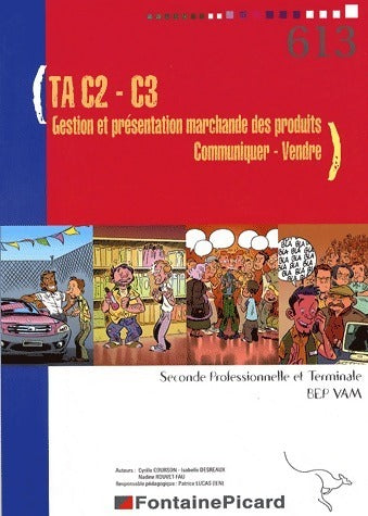 Livrenpoche : Travaux d'application C2-C3 Seconde professionnelle et Terminale BEP VAM - Collectif - Livre