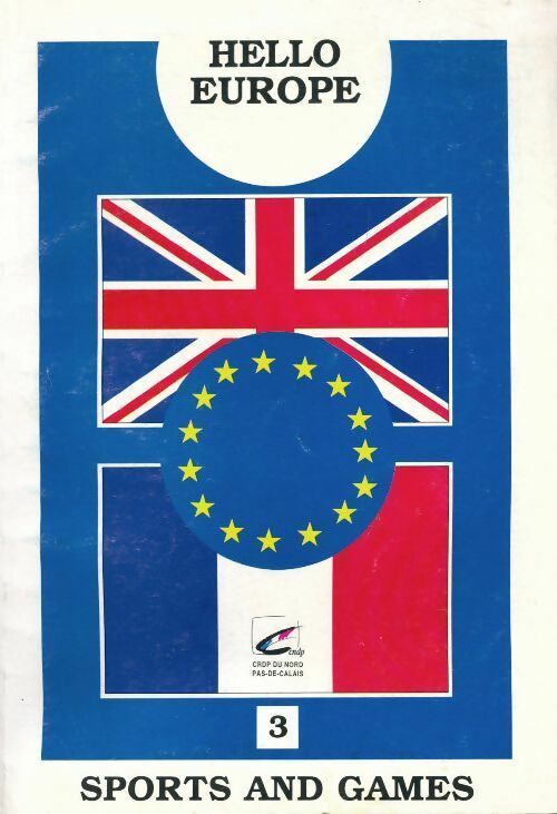 Livrenpoche : Hello Europe 3 : Sports and games - Collectif - Livre
