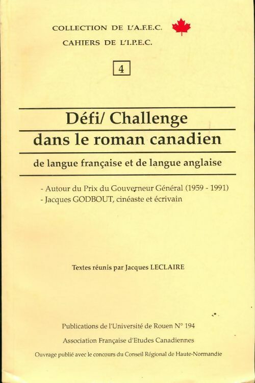 Livrenpoche : Défi/challenge dans le roman canadien de langue française et de langue anglaise - Collectif - Livre