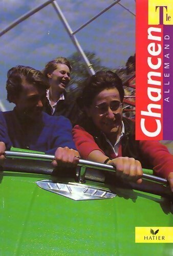 Livrenpoche : Chancen Allemand Terminale - Collectif - Livre