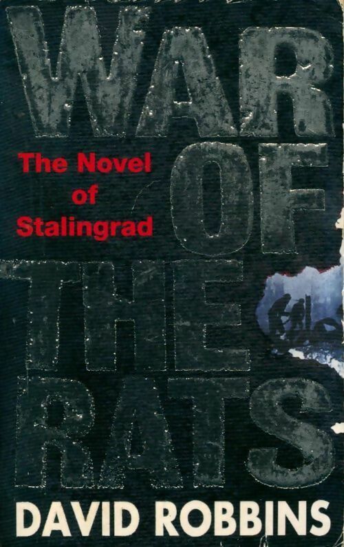 Livrenpoche : The war of the rats - David L. Robbins - Livre