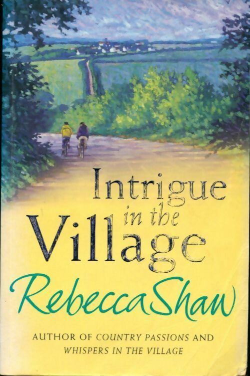 Livrenpoche : Intrigue in the village - Rebecca Shaw - Livre