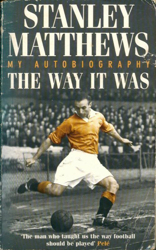 Livrenpoche : The way it was - Stanley Matthews - Livre