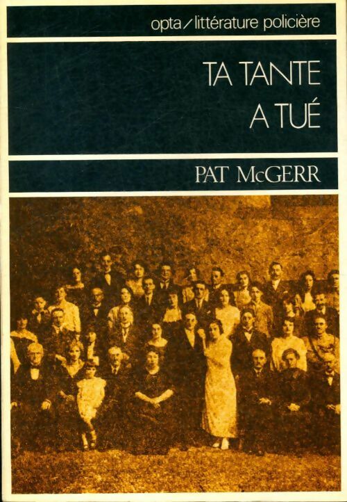 Livrenpoche : Ta tante a tué - Patricia McGerr - Livre