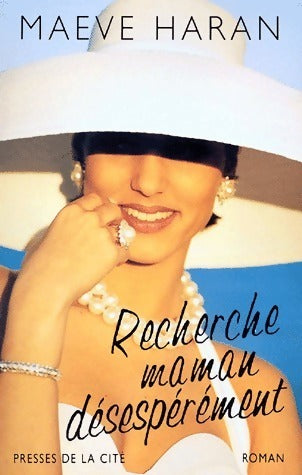 Livrenpoche : Recherche maman, désespérément - Maeve Haren - Livre