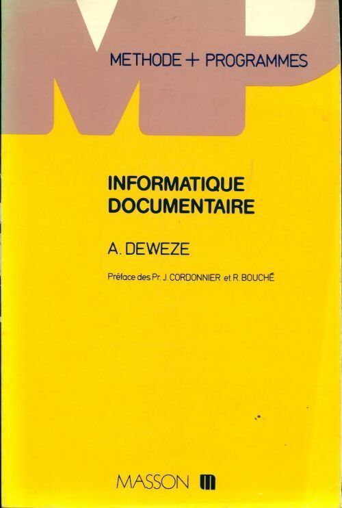 Livrenpoche : Informatique documentaire - André Dewèze - Livre