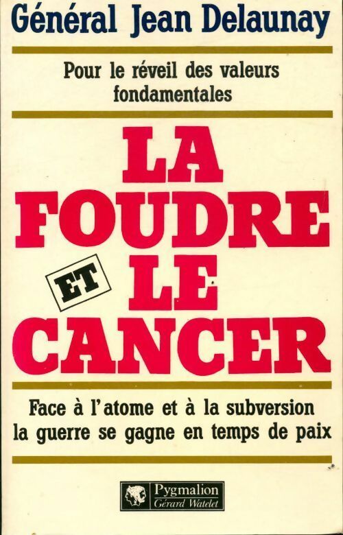 Livrenpoche : La foudre et le cancer - Jean Delaunay - Livre