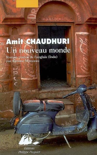 Livrenpoche : Un nouveau monde - Amit Chaudhuri - Livre