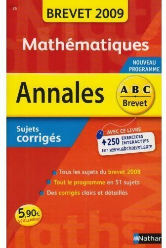 Livrenpoche : Mathématiques brevet sujets corrigés 2009 - Collectif - Livre