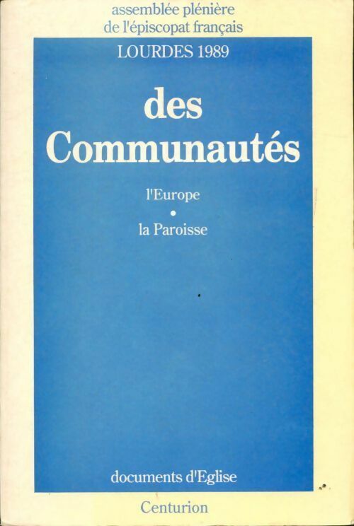 Livrenpoche : Des communautés. L'Europe, la paroisse - Collectif - Livre