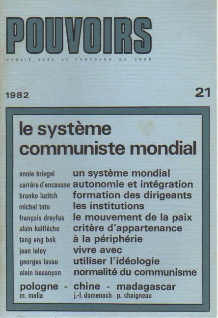 Livrenpoche : Pouvoirs n°21 : Le système communiste mondial - Collectif - Livre