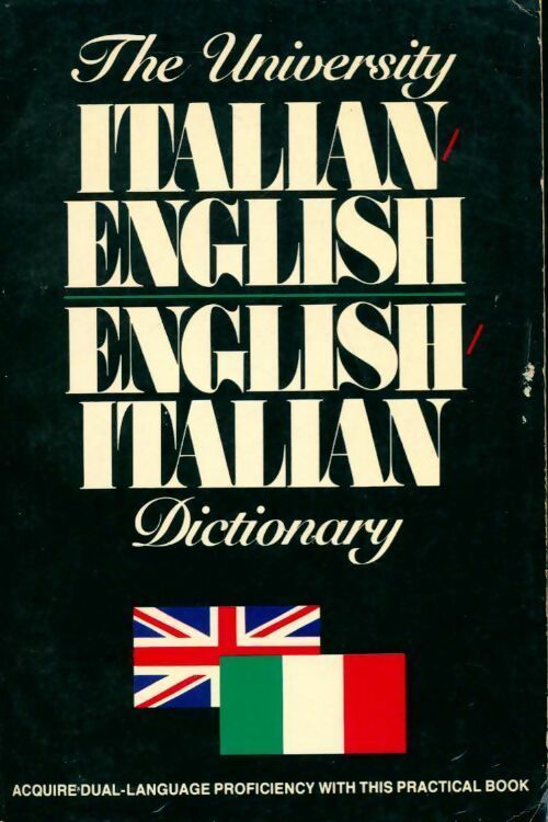 Livrenpoche : The university italian-english / english-italian dictionary - Collectif - Livre