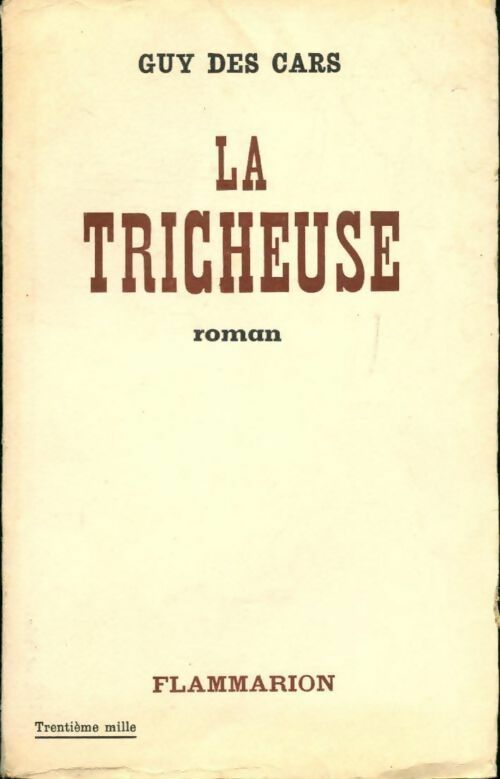 Livrenpoche : La tricheuse - Guy Des Cars - Livre