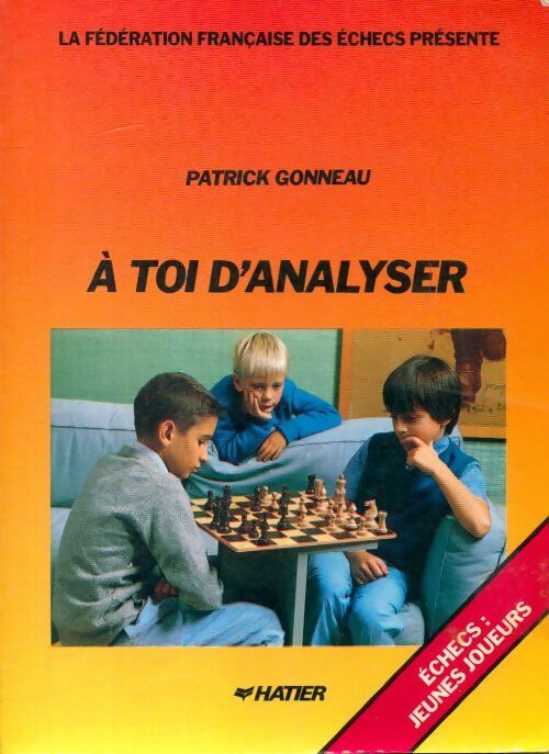 A toi d'analyser - Patrick Gonneau - Livre