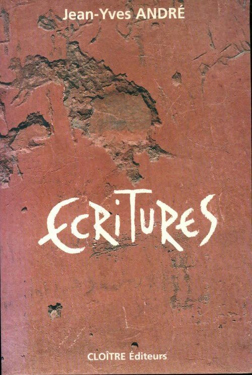 Livrenpoche : Écritures - Jean-Yves André - Livre