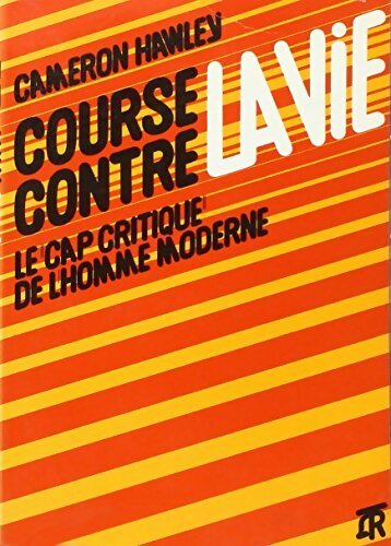Livrenpoche : Course contre la vie - Cameron Hawley - Livre