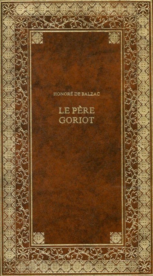 Livrenpoche : Le père Goriot - Honoré De Balzac - Livre