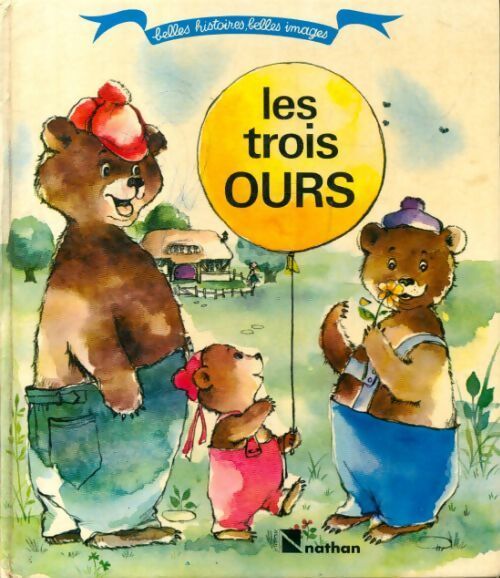 Les trois ours deuxième série - Sarah Cone Bryant - Livre