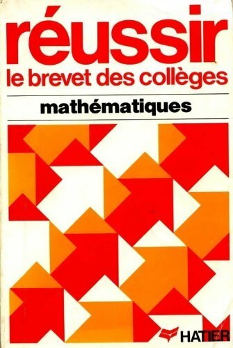 Livrenpoche : Réussir le brevet : Mathématiques - Collectif - Livre