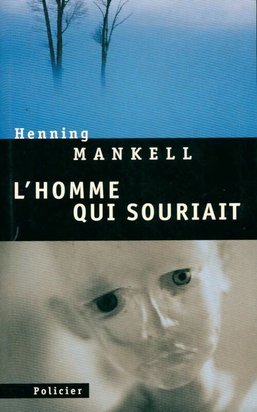 Livrenpoche : L'homme qui souriait - Henning Mankell - Livre