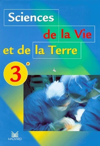 Livrenpoche : Sciences de la vie et de la terre 3e - Collectif - Livre