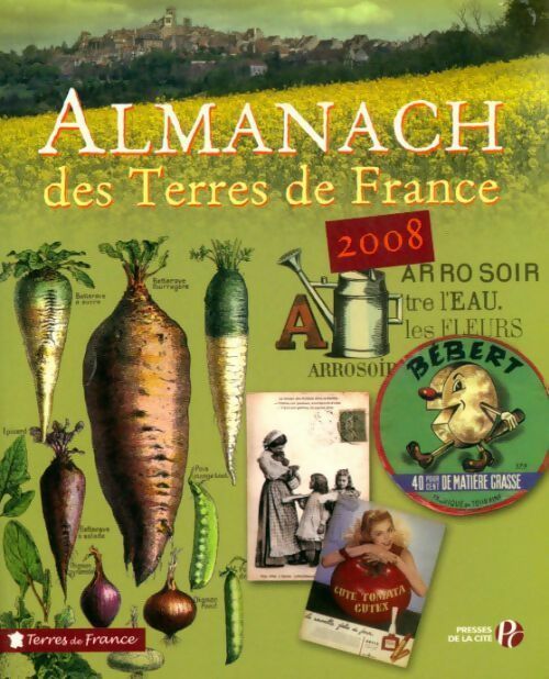 Livrenpoche : Almanach des terres de France 2008 - Murielle Rudel - Livre