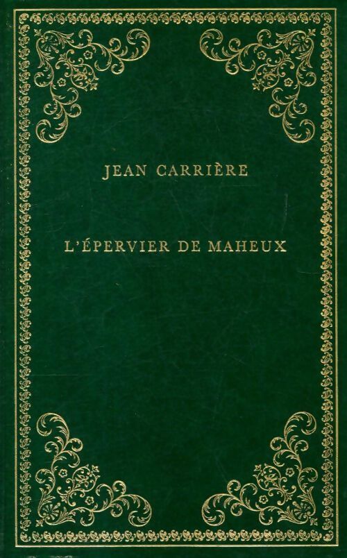 Livrenpoche : L'épervier de Maheux - Jean Carrière - Livre
